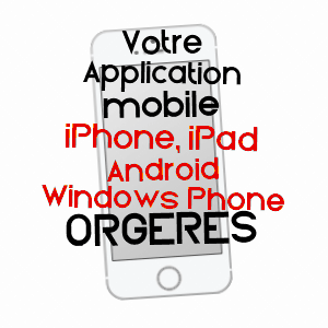 application mobile à ORGèRES / ORNE