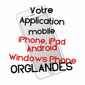 application mobile à ORGLANDES / MANCHE