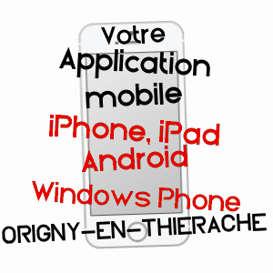 application mobile à ORIGNY-EN-THIéRACHE / AISNE
