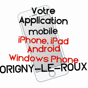 application mobile à ORIGNY-LE-ROUX / ORNE
