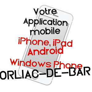 application mobile à ORLIAC-DE-BAR / CORRèZE