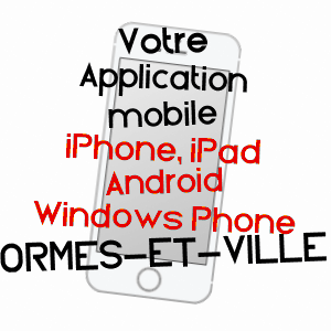 application mobile à ORMES-ET-VILLE / MEURTHE-ET-MOSELLE