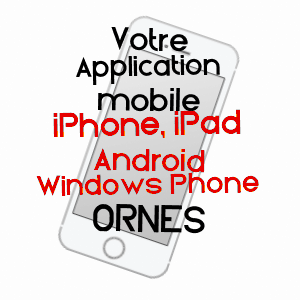 application mobile à ORNES / MEUSE