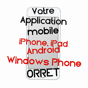 application mobile à ORRET / CôTE-D'OR
