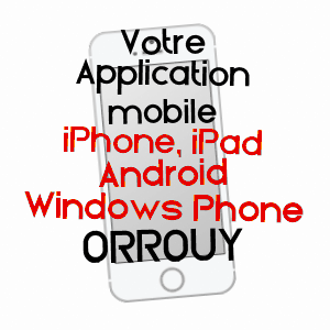 application mobile à ORROUY / OISE