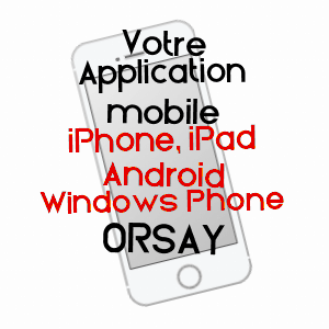 application mobile à ORSAY / ESSONNE