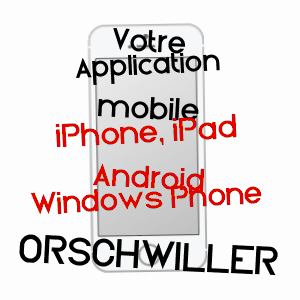 application mobile à ORSCHWILLER / BAS-RHIN