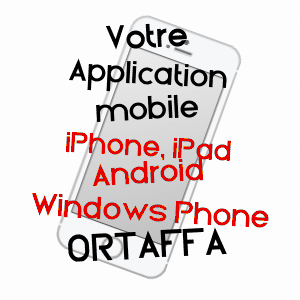 application mobile à ORTAFFA / PYRéNéES-ORIENTALES