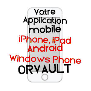 application mobile à ORVAULT / LOIRE-ATLANTIQUE