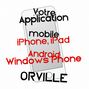 application mobile à ORVILLE / PAS-DE-CALAIS