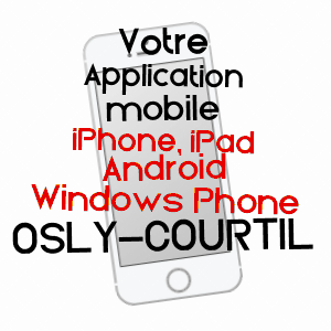 application mobile à OSLY-COURTIL / AISNE