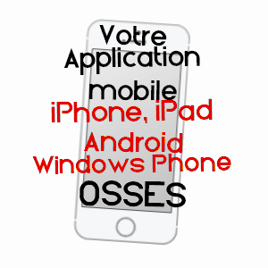 application mobile à OSSèS / PYRéNéES-ATLANTIQUES