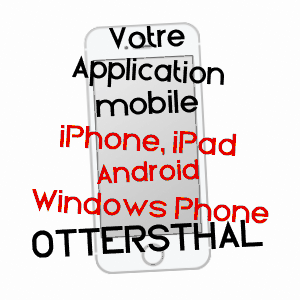application mobile à OTTERSTHAL / BAS-RHIN