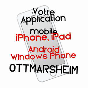 application mobile à OTTMARSHEIM / HAUT-RHIN