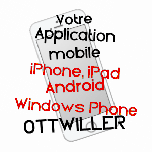 application mobile à OTTWILLER / BAS-RHIN