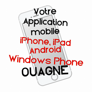 application mobile à OUAGNE / NIèVRE