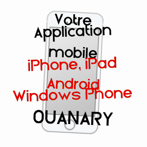 application mobile à OUANARY / GUYANE