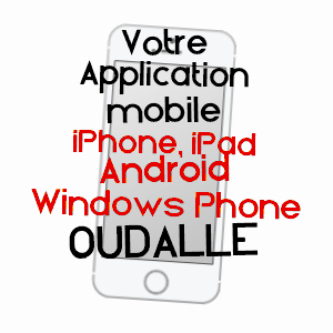 application mobile à OUDALLE / SEINE-MARITIME