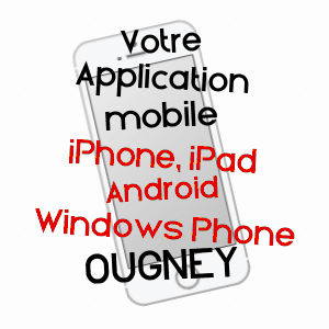 application mobile à OUGNEY / JURA