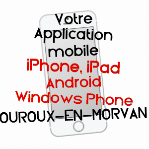 application mobile à OUROUX-EN-MORVAN / NIèVRE