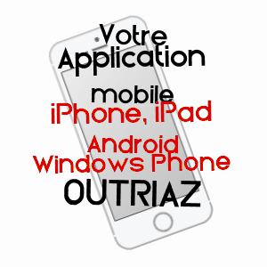 application mobile à OUTRIAZ / AIN