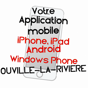 application mobile à OUVILLE-LA-RIVIèRE / SEINE-MARITIME