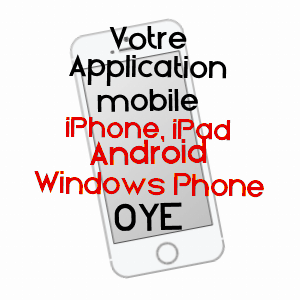 application mobile à OYé / SAôNE-ET-LOIRE