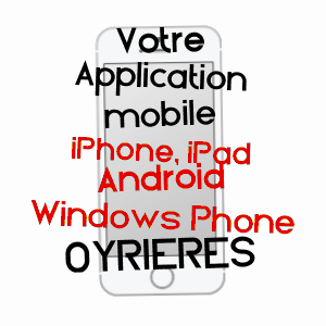 application mobile à OYRIèRES / HAUTE-SAôNE