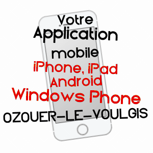 application mobile à OZOUER-LE-VOULGIS / SEINE-ET-MARNE