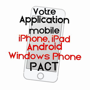application mobile à PACT / ISèRE