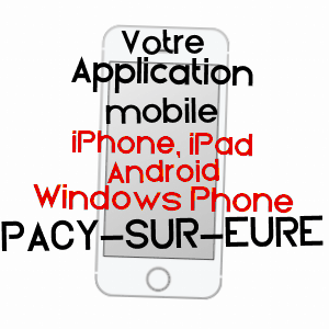 application mobile à PACY-SUR-EURE / EURE