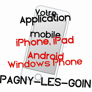 application mobile à PAGNY-LèS-GOIN / MOSELLE