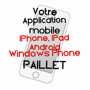 application mobile à PAILLET / GIRONDE