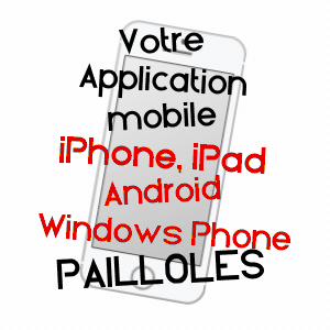 application mobile à PAILLOLES / LOT-ET-GARONNE