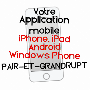 application mobile à PAIR-ET-GRANDRUPT / VOSGES