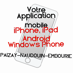 application mobile à PAIZAY-NAUDOUIN-EMBOURIE / CHARENTE