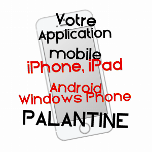 application mobile à PALANTINE / DOUBS