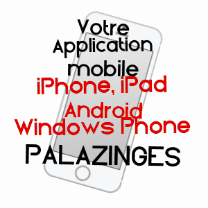 application mobile à PALAZINGES / CORRèZE
