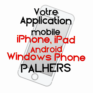 application mobile à PALHERS / LOZèRE