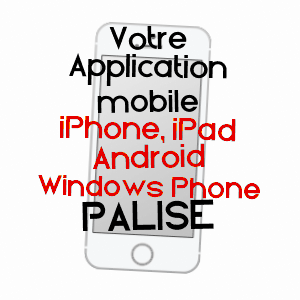 application mobile à PALISE / DOUBS