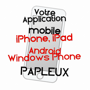 application mobile à PAPLEUX / AISNE