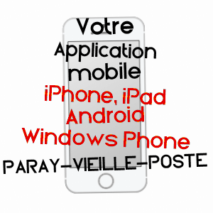 application mobile à PARAY-VIEILLE-POSTE / ESSONNE