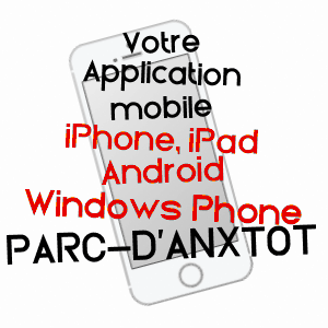 application mobile à PARC-D'ANXTOT / SEINE-MARITIME