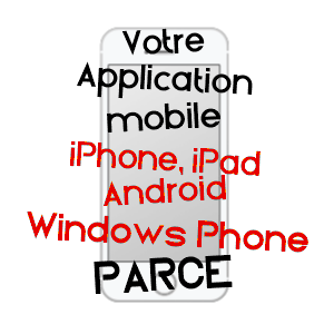 application mobile à PARCé / ILLE-ET-VILAINE