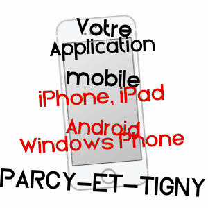 application mobile à PARCY-ET-TIGNY / AISNE