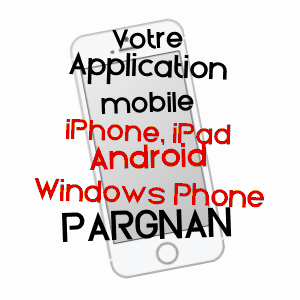 application mobile à PARGNAN / AISNE