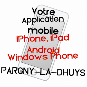 application mobile à PARGNY-LA-DHUYS / AISNE