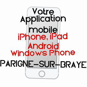 application mobile à PARIGNé-SUR-BRAYE / MAYENNE