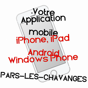 application mobile à PARS-LèS-CHAVANGES / AUBE