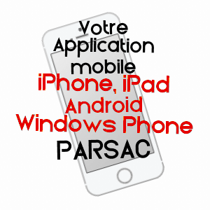application mobile à PARSAC / CREUSE